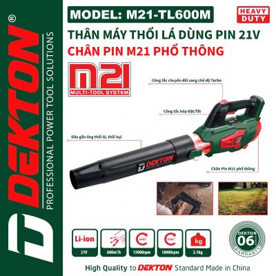 Máy thổi lá dùng pin 21V Dekton M21-TL600M (chưa bao gồm pin và sạc)