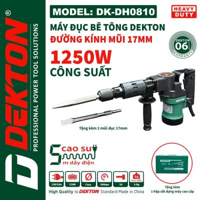 Máy đục bê tông 17mm Dekton DK-DH0810 (1.250W - 17mm)